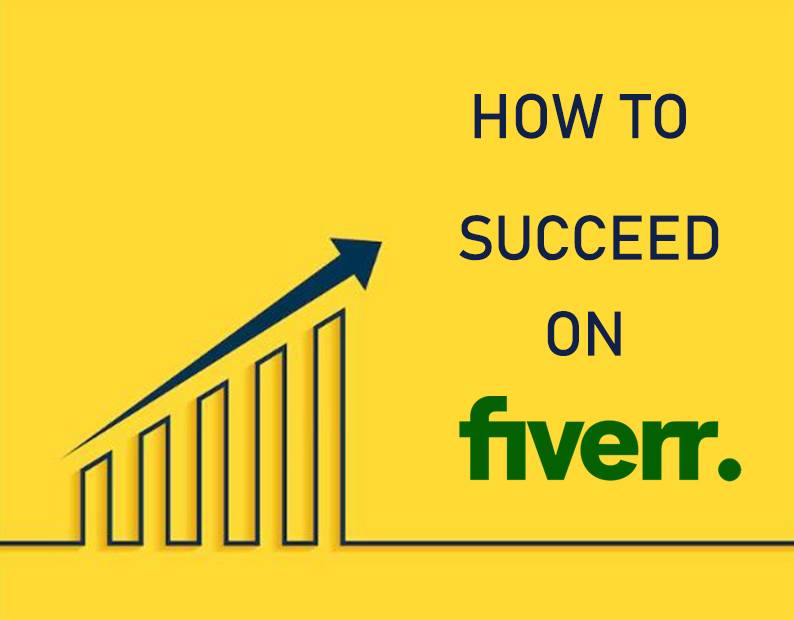 How to Succeed on Fiverr